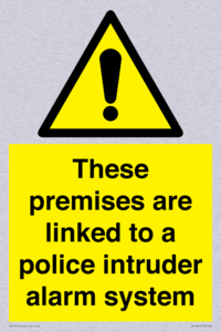 Premises are linked to police alarm